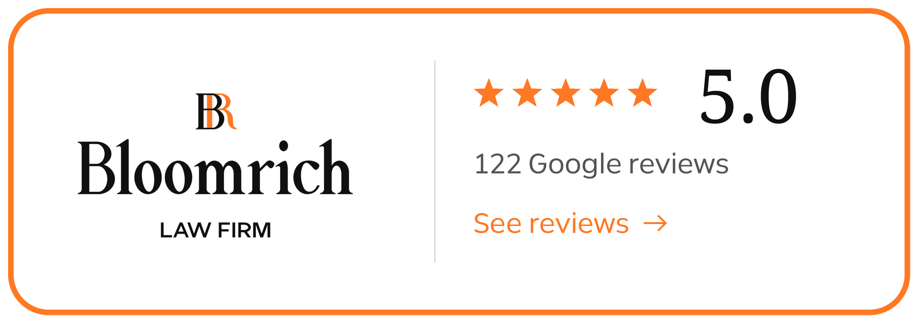 Bloomrich Law Firm — 5.0 stars, 122 Google reviews